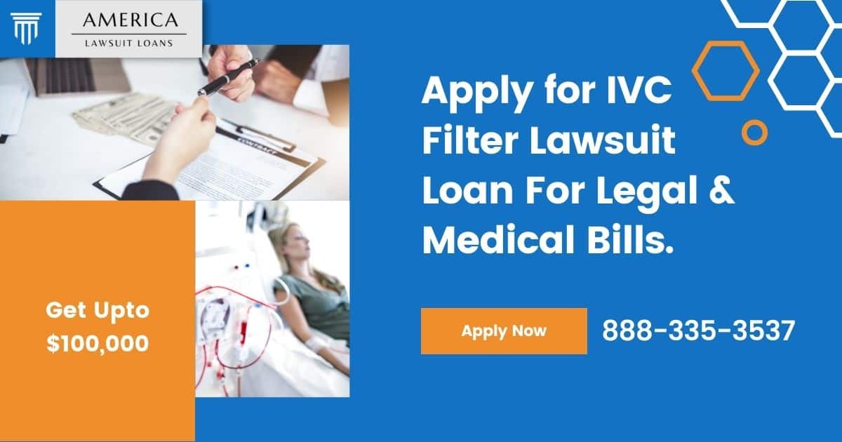 ivc filter lawsuit loans