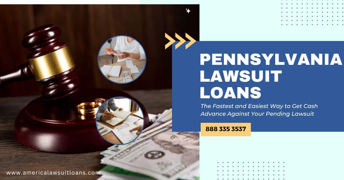 Pennsylvania Lawsuit Loans