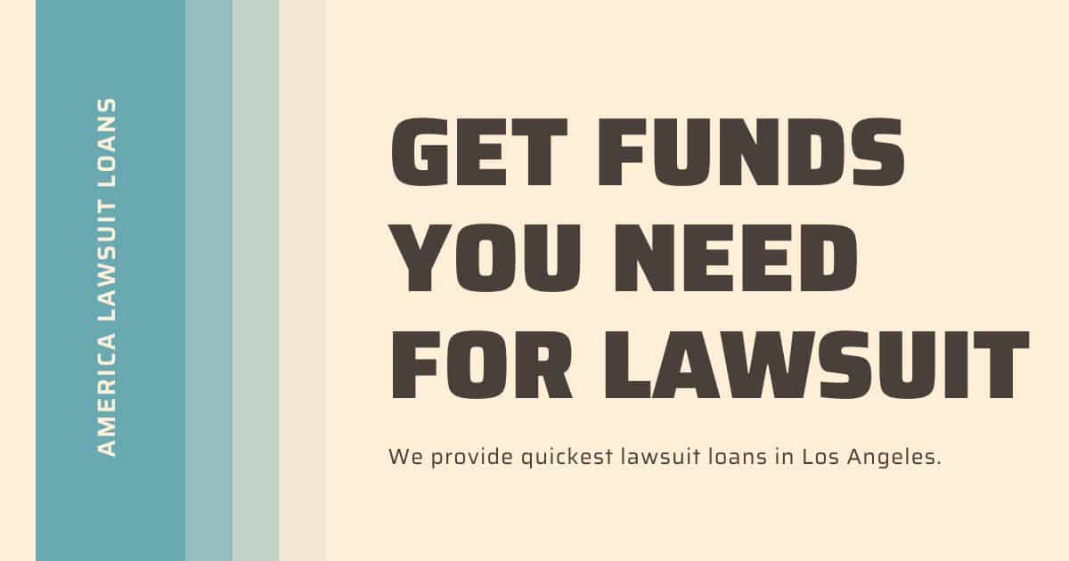 los angeles lawsuit loans