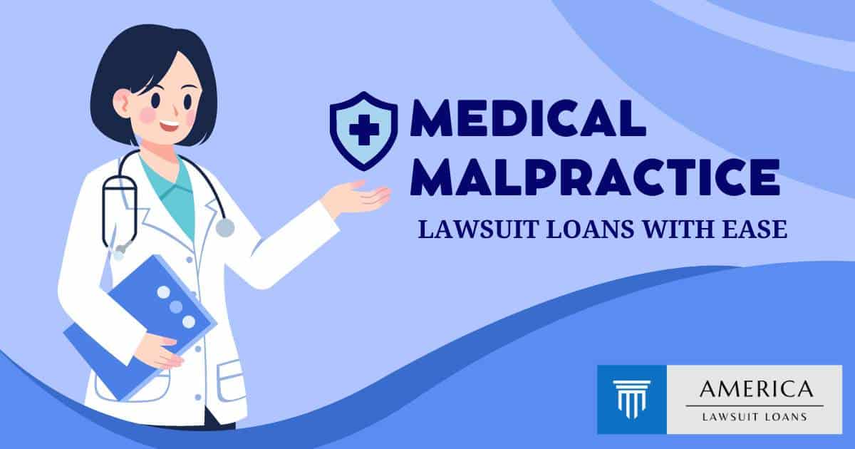 Medical Malpractice Lawsuit Loans