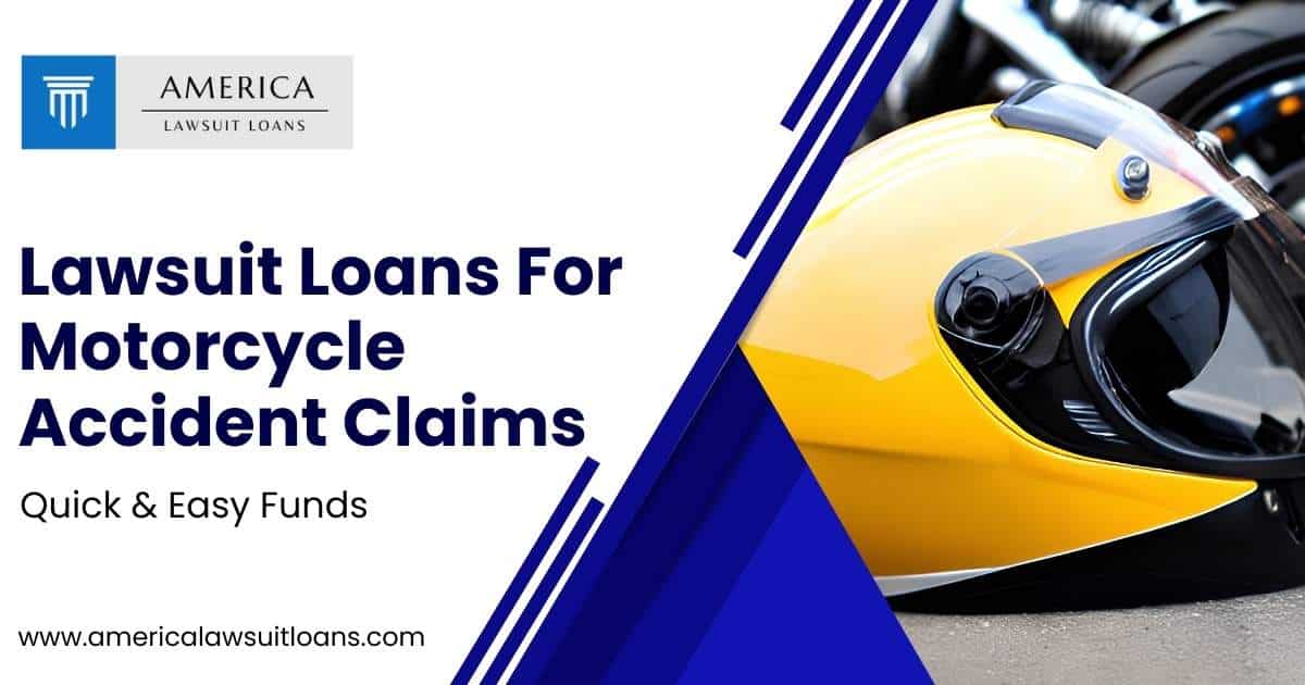 Lawsuit Loans For Motorcycle Accident Lawsuit