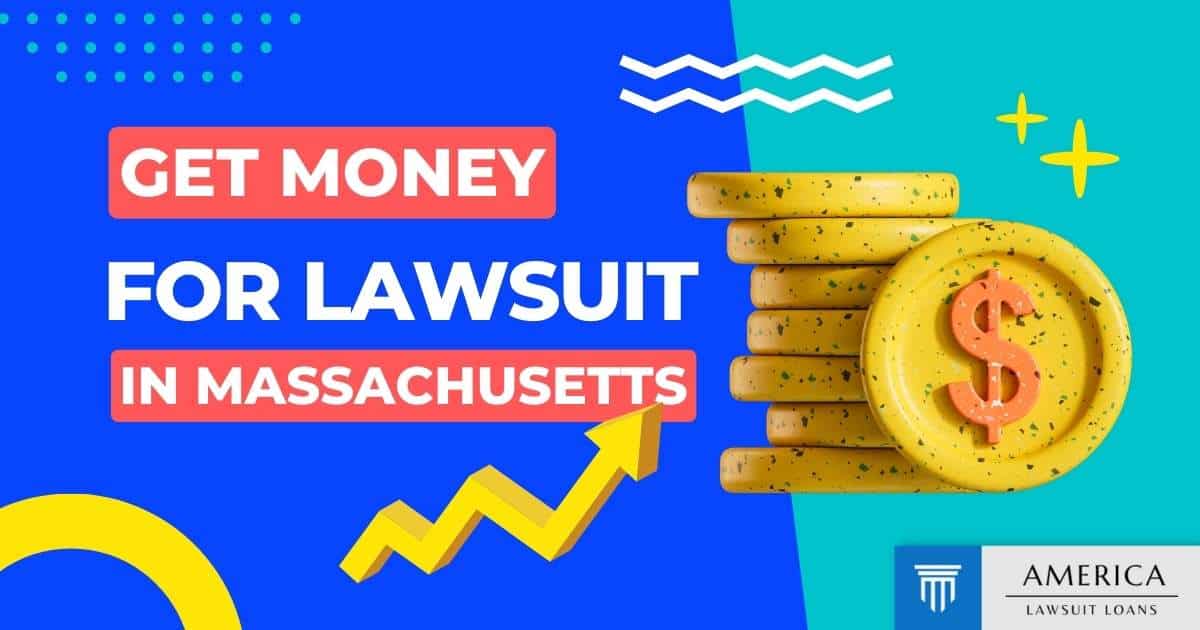 Massachusetts Lawsuit Loans